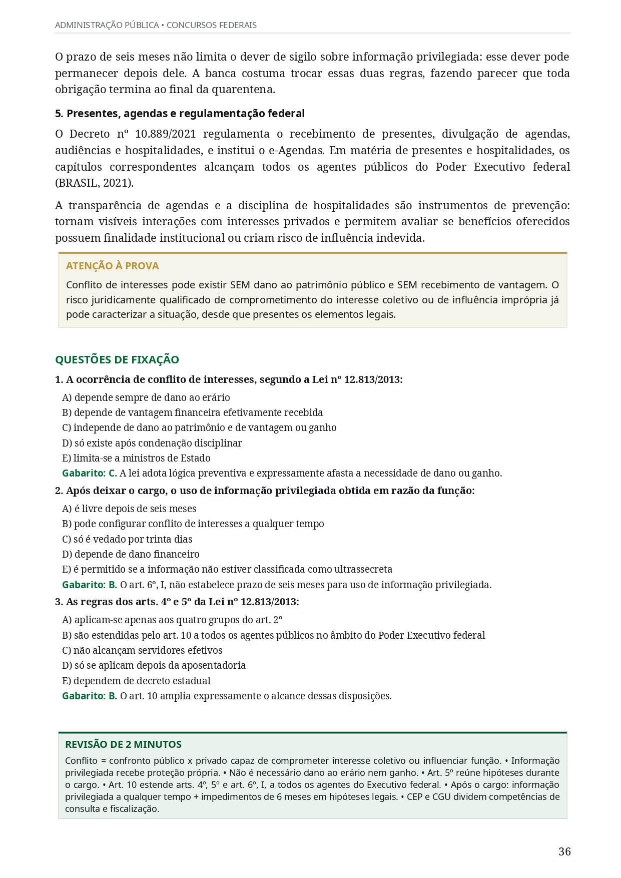 O capítulo fecha com treino e recuperação rápida dos pontos essenciais antes de você avançar.