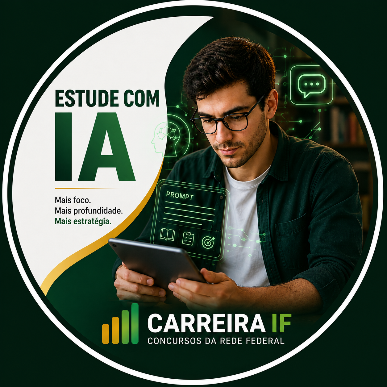 Estude com IA — central de prompts da Carreira IF